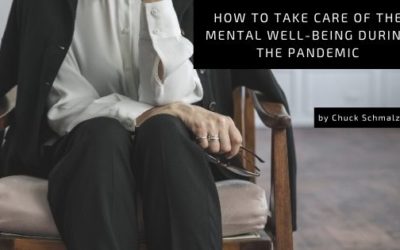 How to Take Care of the Mental Well-Being During the Pandemic