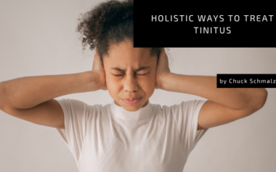 Holistic Ways to Treat Tinnitus
