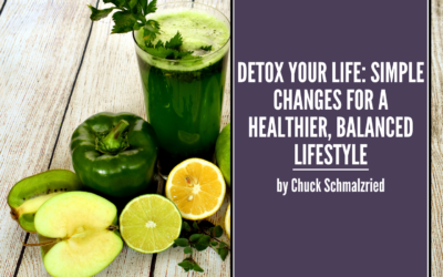 Detox Your Life: Simple Changes for a Healthier, Balanced Lifestyle