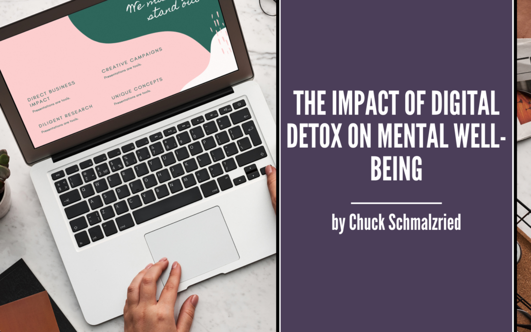 The Impact of Digital Detox on Mental Well-being