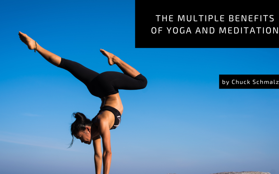 The Multiple Benefits of Yoga and Meditation