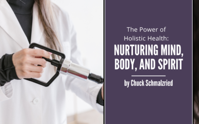 The Power of Holistic Health: Nurturing Mind, Body, and Spirit