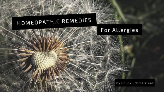 homeopathic remedies for allergies chuck schmalzried