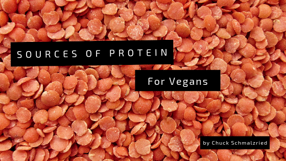 sources of protein for vegans chuck schmalzried